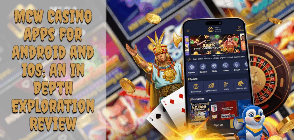 MCW Casino Apps for Android and iOS - review
